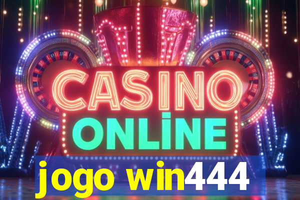 jogo win444